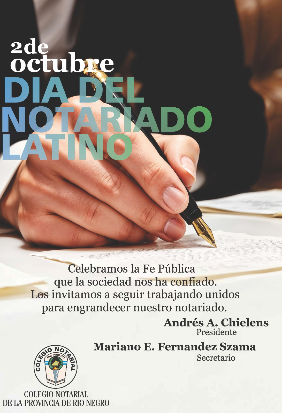 2 de octubre - Día del Notariado Latino - Celebramos la Fe Pública que la sociedad nos ha confiado